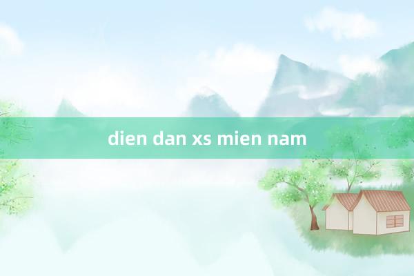 dien dan xs mien nam