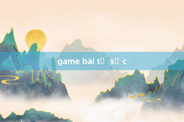 game bài tứ sắc