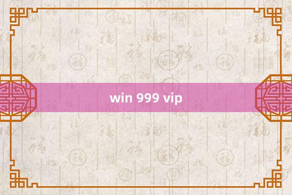 win 999 vip